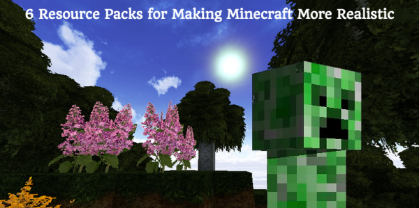 best realistic resource packs minecraft